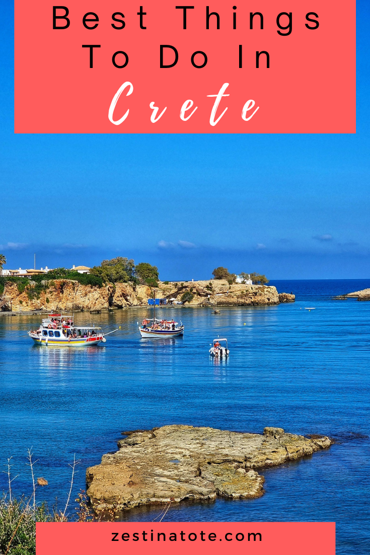 Crete Fun Things To Do In Crete, The Largest Of Greek Islands | Zest In A Tote