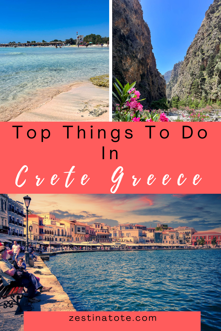 Things To Do In Crete, The Largest Of Greek Islands | Zest In A Tote